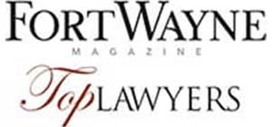 Fort Wayne Magazine Top Lawyers