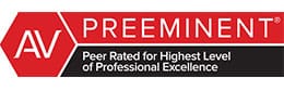 AV Preeminent Peer Rated for Highest Level of Professional Excellence